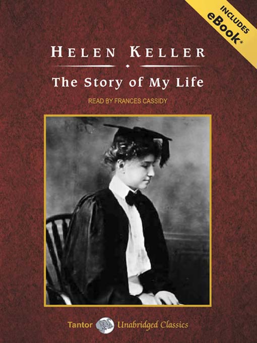 Title details for The Story of My Life by Helen Keller - Wait list